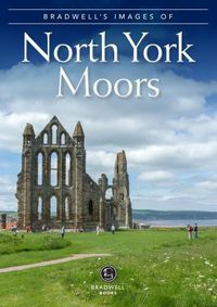 Cover image for Bradwell's Images of the North York Moors