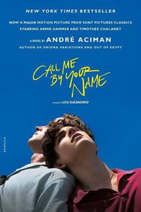 Cover image for Call Me by Your Name