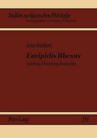 Cover image for Euripidis Rhesus: Einleitung, Uebersetzung, Kommentar