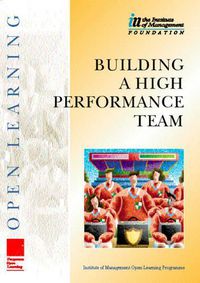 Cover image for Building a High Performance Team