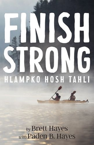 Cover image for Finish Strong