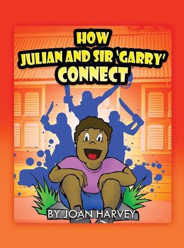 Cover image for How Julian and Sir 'Garry' Connect