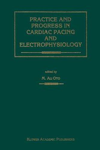 Cover image for Practice and Progress in Cardiac Pacing and Electrophysiology