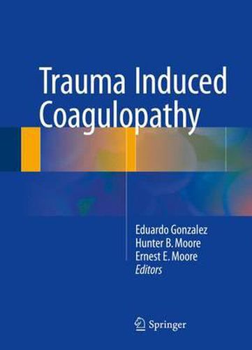 Cover image for Trauma Induced Coagulopathy