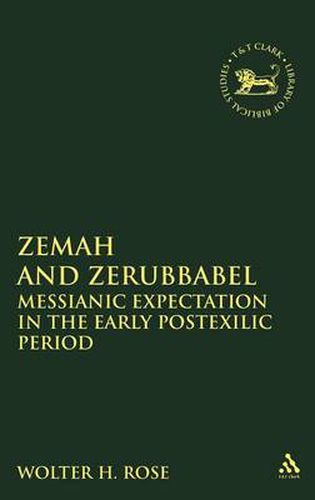 Cover image for Zemah and Zerubbabel: Messianic Expectations in the Early Postexilic Period