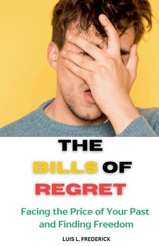 The Bills of Regret