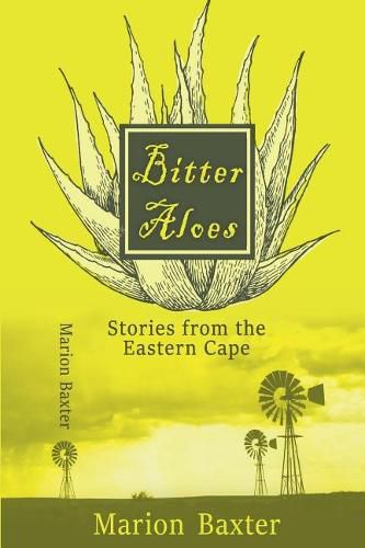 Cover image for Bitter Aloes: Stories from the Eastern Cape
