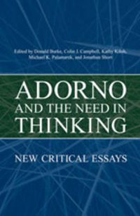 Cover image for Adorno and the  Need in Thinking: New Critical Essays