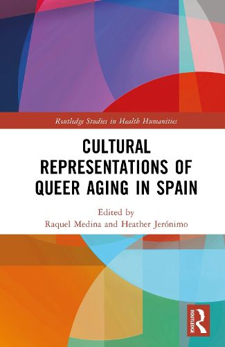 Cover image for Cultural Representations of Queer Aging in Spain