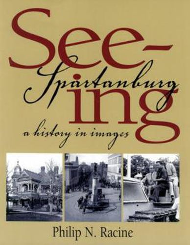 Cover image for Seeing Spartanburg