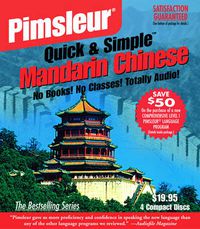 Cover image for Pimsleur Chinese (Mandarin) Quick & Simple Course - Level 1 Lessons 1-8 CD: Learn to Speak and Understand Mandarin Chinese with Pimsleur Language Programs