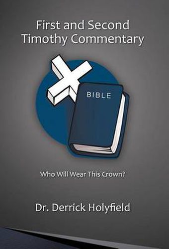 Cover image for First and Second Timothy Commentary