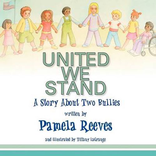 United We Stand, A Story About Two Bullies