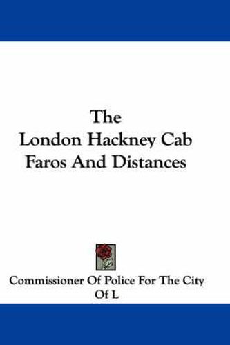 The London Hackney Cab Faros and Distances