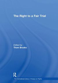 Cover image for The Right to a Fair Trial