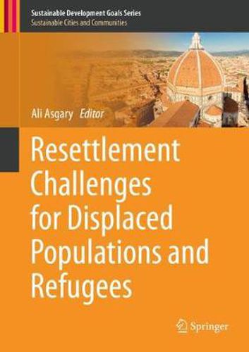 Cover image for Resettlement Challenges for Displaced Populations and Refugees