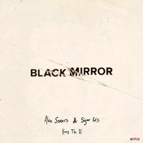 Black Mirror Hang The Dj ***vinyl