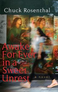 Cover image for Awake For Ever In A Sweet Unrest