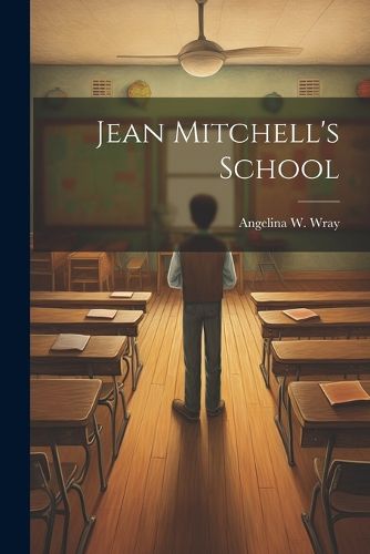 Jean Mitchell's School