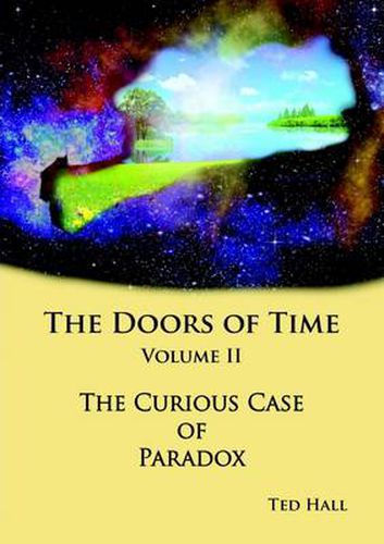 Cover image for The Doors of Time Volume 2 - The Curious Case of Paradox