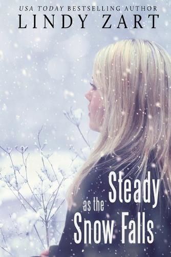 Cover image for Steady as the Snow Falls