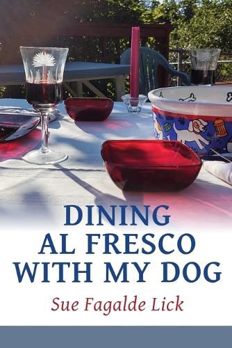 Cover image for Dining Al Fresco with My Dog