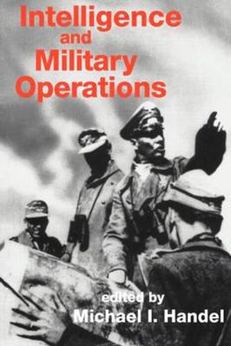 Cover image for Intelligence and Military Operations