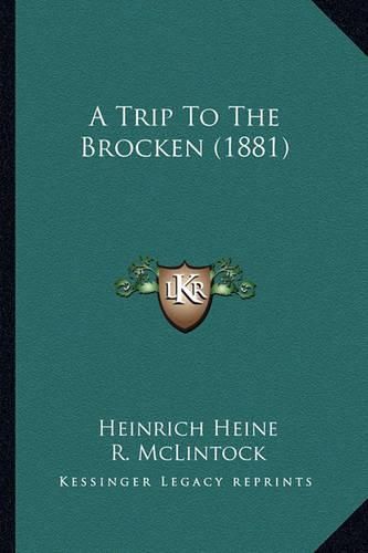 Cover image for A Trip to the Brocken (1881)