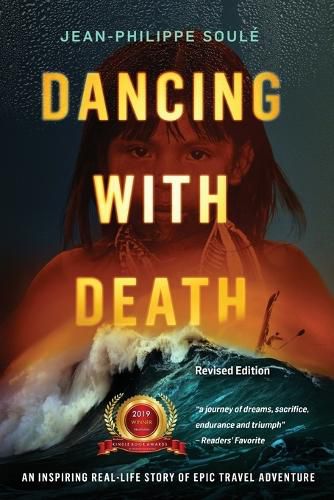 Cover image for Dancing with Death: An Inspiring Real-Life Story of Epic Travel Adventure