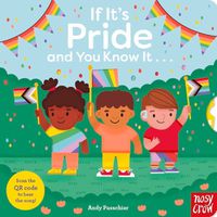 Cover image for If It's Pride and You Know It . . .