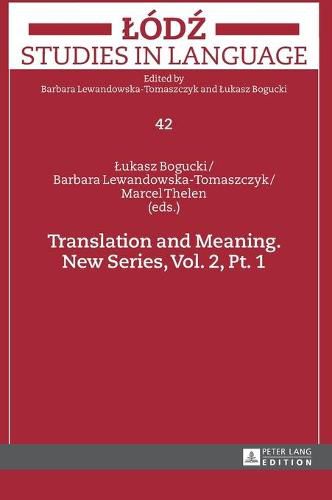 Cover image for Translation and Meaning. New Series, Vol. 2, Pt. 1