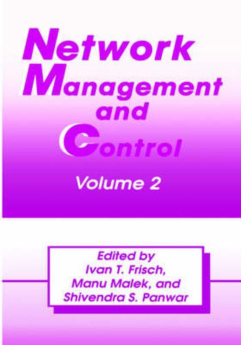 Cover image for Network Management and Control: Volume 2