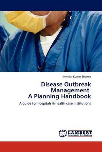 Cover image for Disease Outbreak Management a Planning Handbook