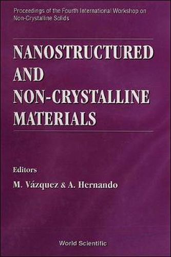 Cover image for Nanostructured And Non-crystalline Materials - Proceedings Of The Fourth International Workshop On Non-crystalline Solids