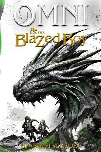 Cover image for Omni and the Blazed Boy