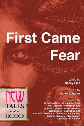 Cover image for First Came Fear: New Tales of Horror