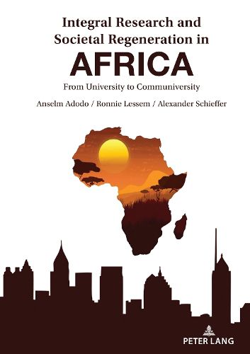 Integral Research and Societal Regeneration in Africa