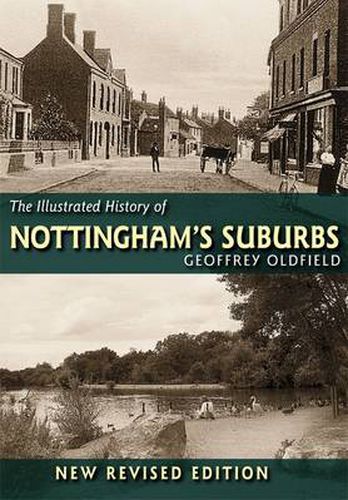 Cover image for The Illustrated History of Nottingham's Suburbs