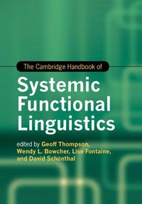 Cover image for The Cambridge Handbook of Systemic Functional Linguistics