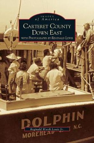 Cover image for Carteret County Down East