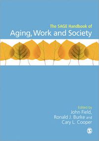 Cover image for The SAGE Handbook of Aging, Work and Society