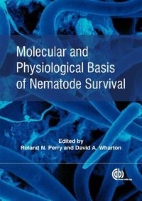Cover image for Molecular and Physiological Basis of Nematode Survival