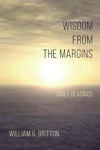 Wisdom from the Margins: Daily Readings