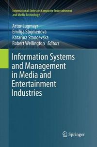 Cover image for Information Systems and Management in Media and Entertainment Industries