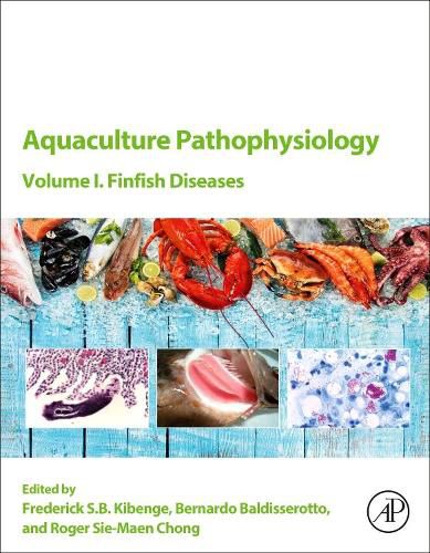 Cover image for Aquaculture Pathophysiology: Volume I. Finfish Diseases