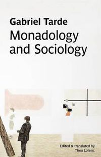 Cover image for Monadology and Sociology