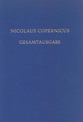 Cover image for de Revolutionibus. Die Erste Deutsche UEbersetzung in Der Grazer Handschrift: Kritische Edition