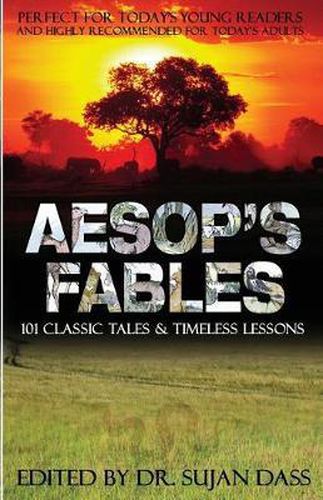 Cover image for Aesop's Fables: 101 Classic Tales and Timeless Lessons