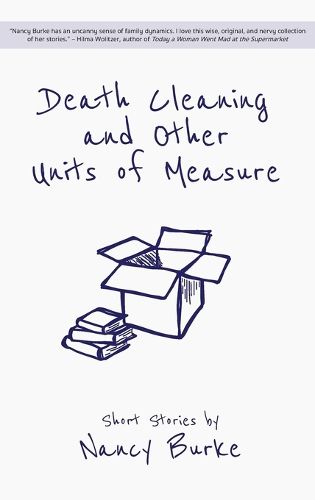 Cover image for Death Cleaning and Other Units of Measure