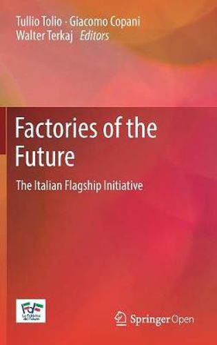 Cover image for Factories of the Future: The Italian Flagship Initiative